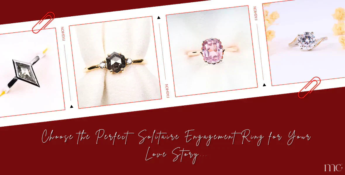 Select the Perfect Solitaire Engagement Ring for Your Love Story